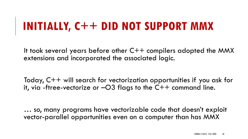 initially c did not support mmx