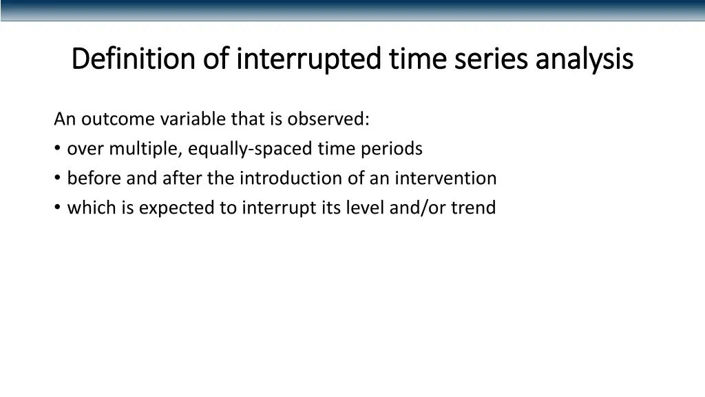 definition of interrupted time series analysis