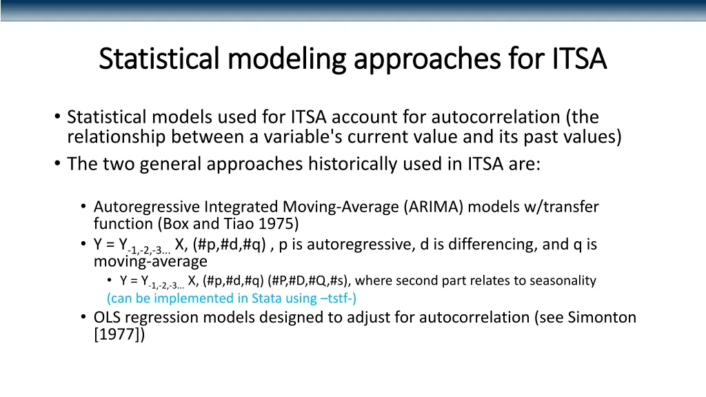 statistical modeling approaches for itsa