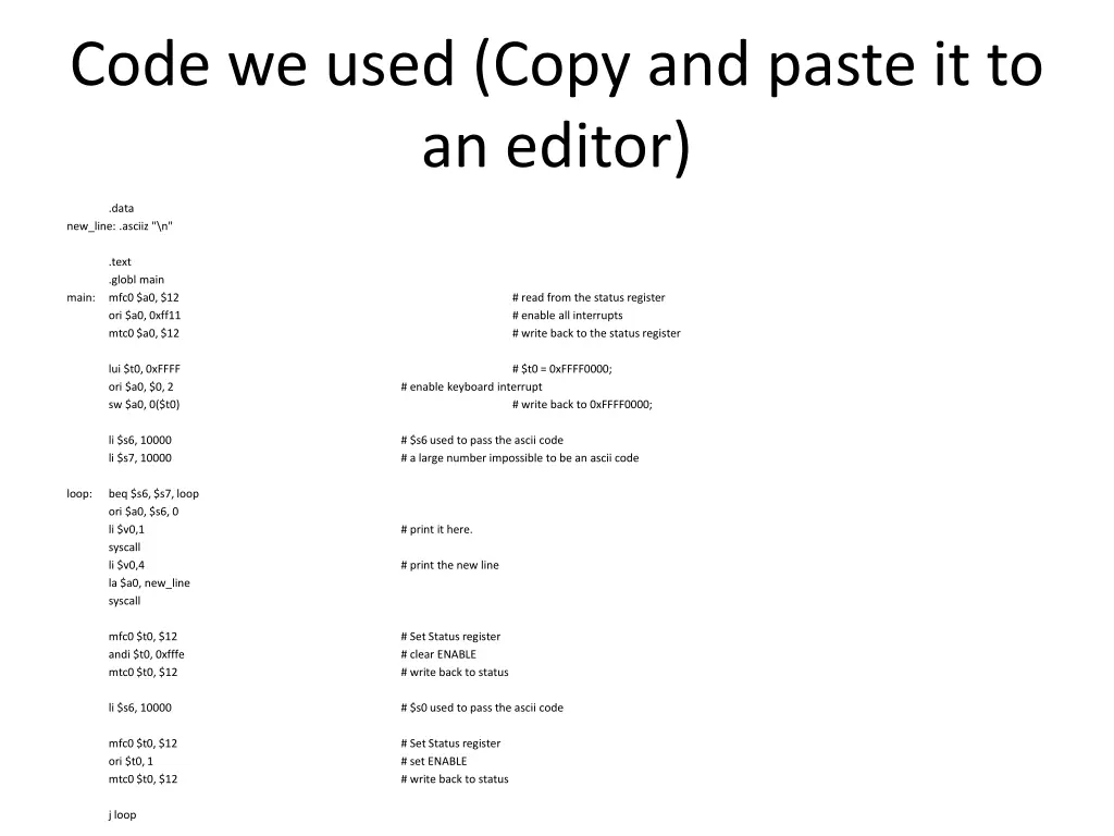 code we used copy and paste it to an editor