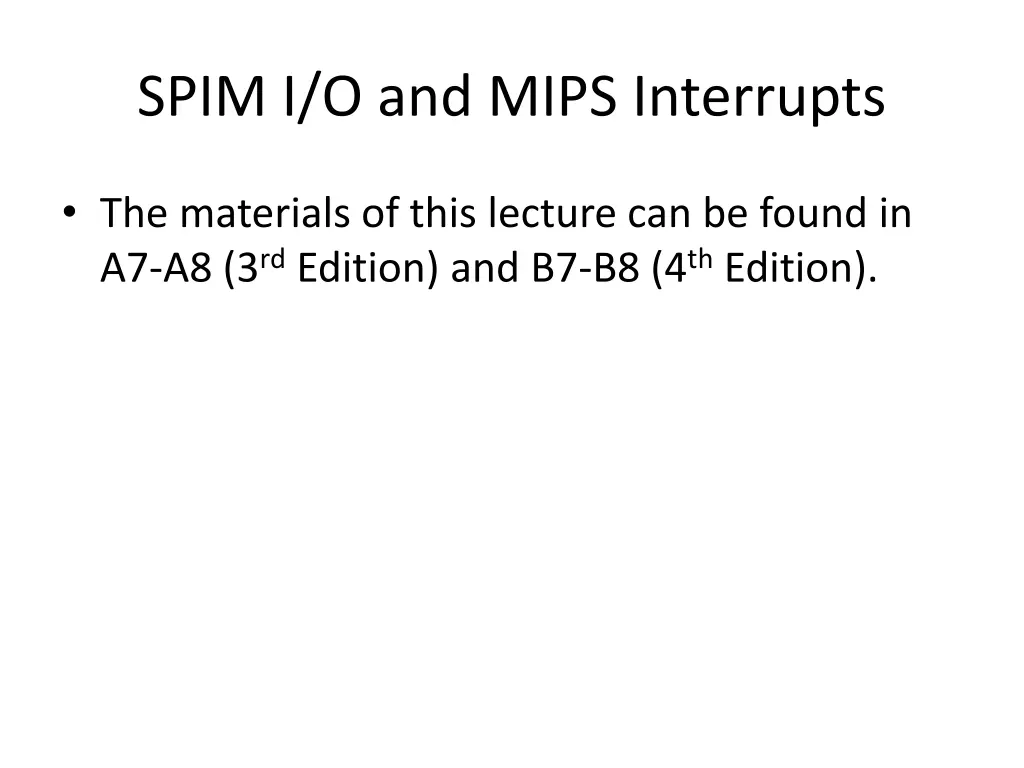 spim i o and mips interrupts