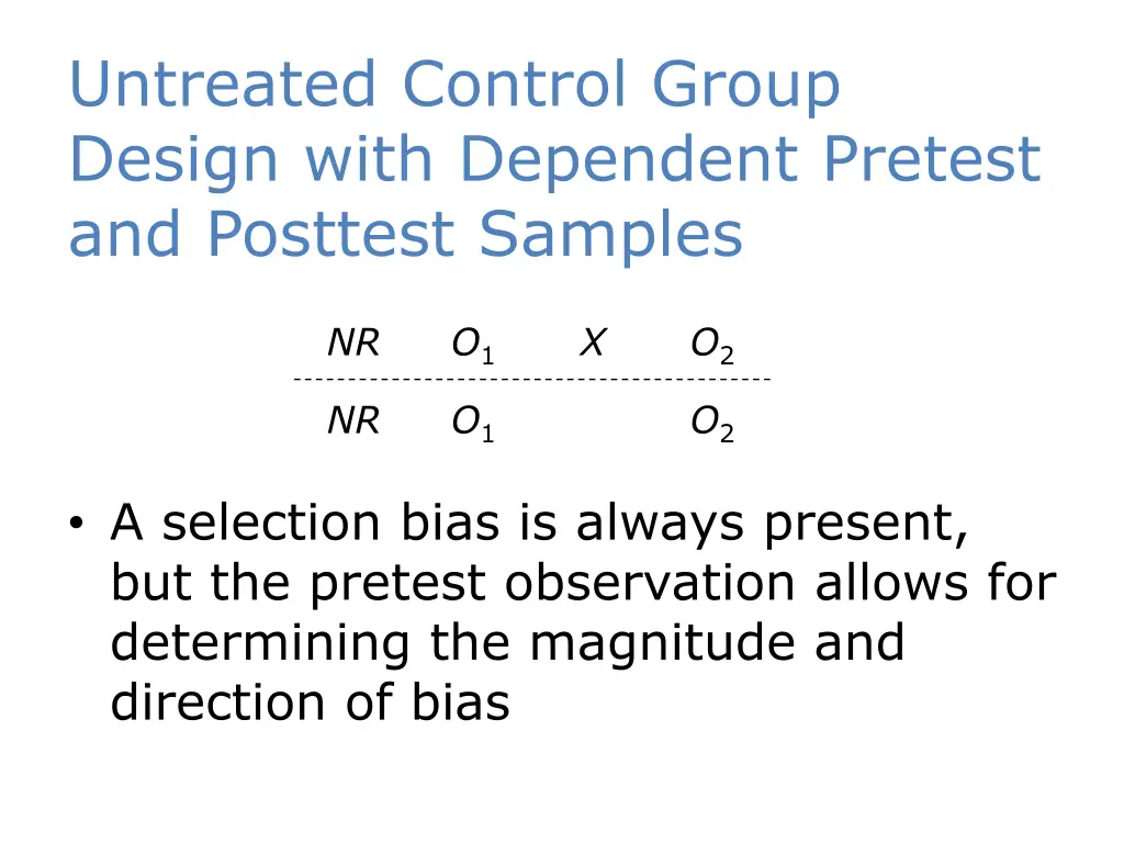 untreated control group design with dependent