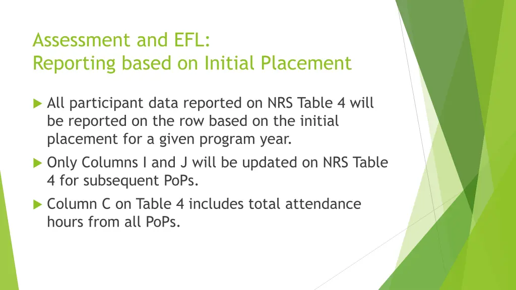 assessment and efl reporting based on initial