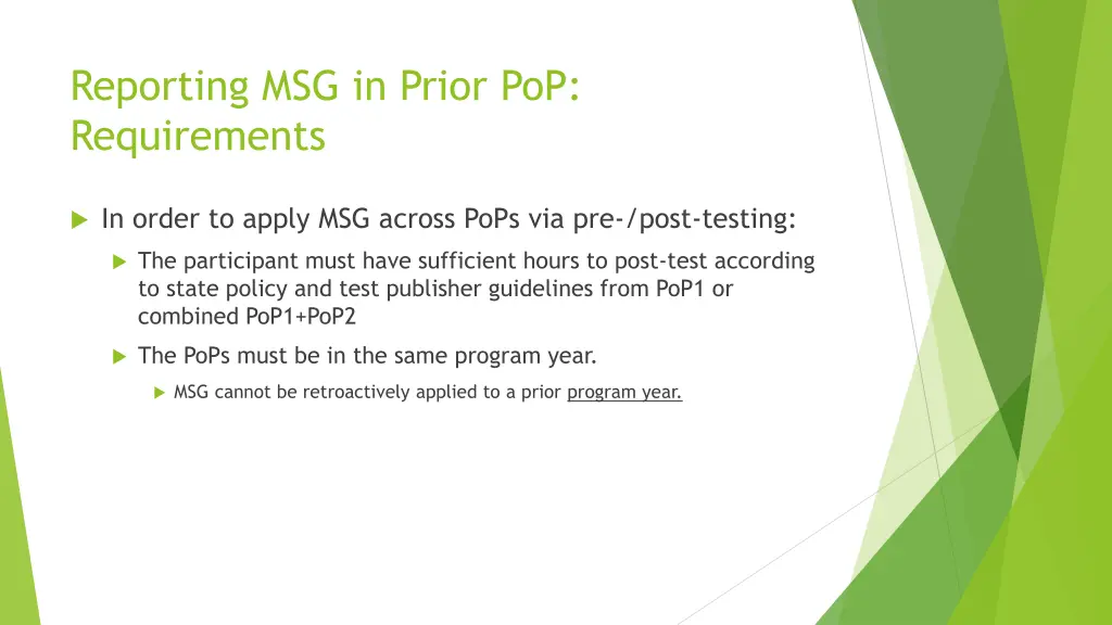 reporting msg in prior pop requirements