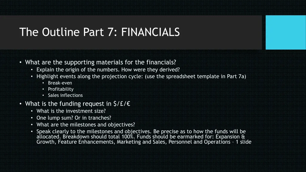 the outline part 7 financials