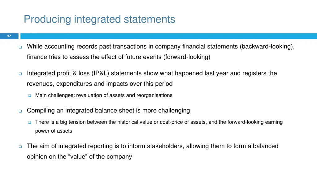 producing integrated statements