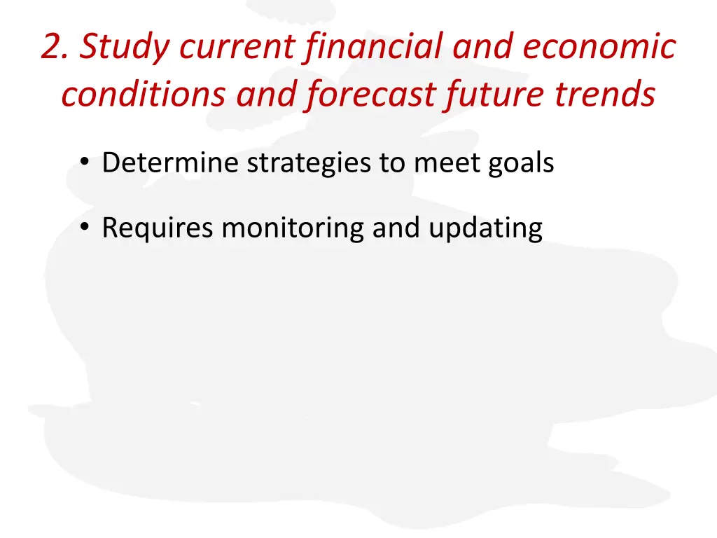 2 study current financial and economic conditions