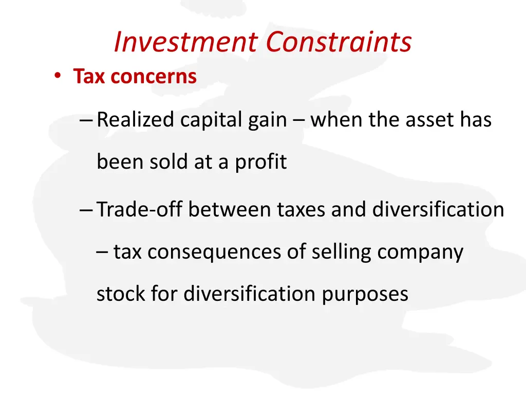 investment constraints tax concerns 1