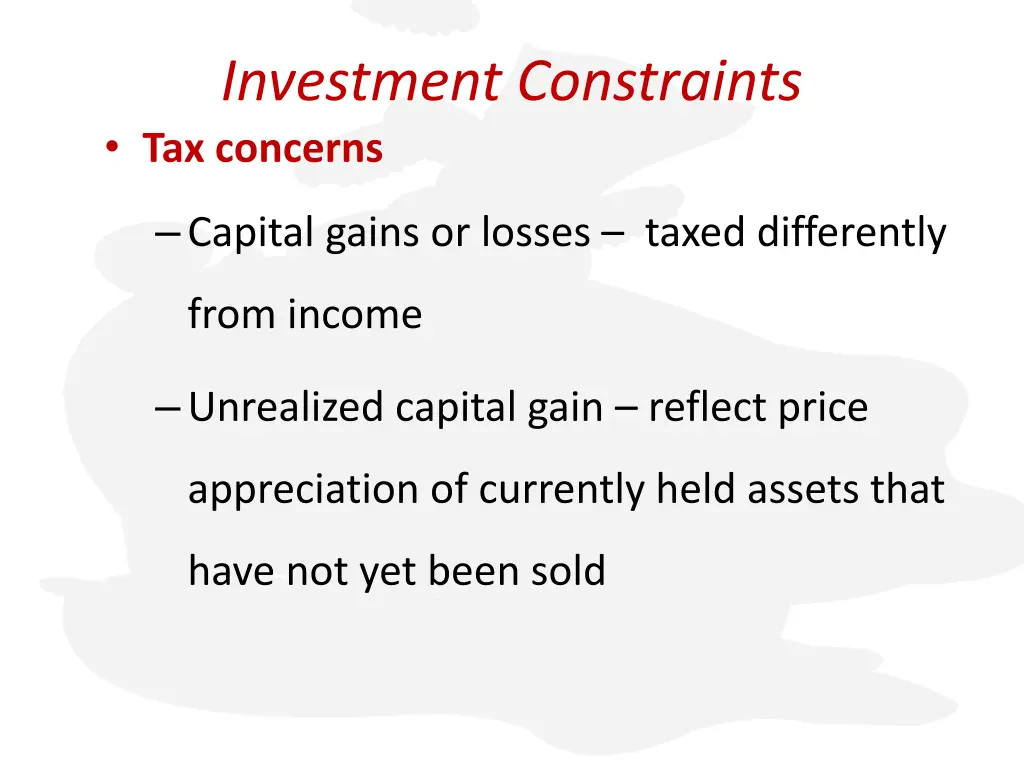 investment constraints tax concerns