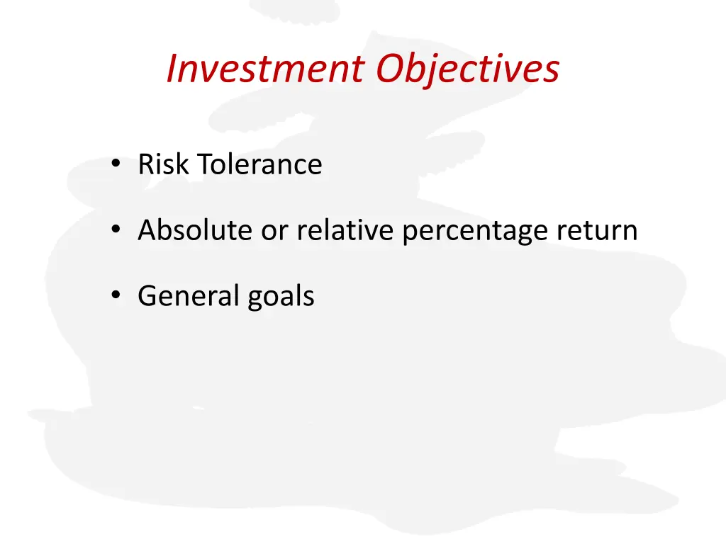 investment objectives