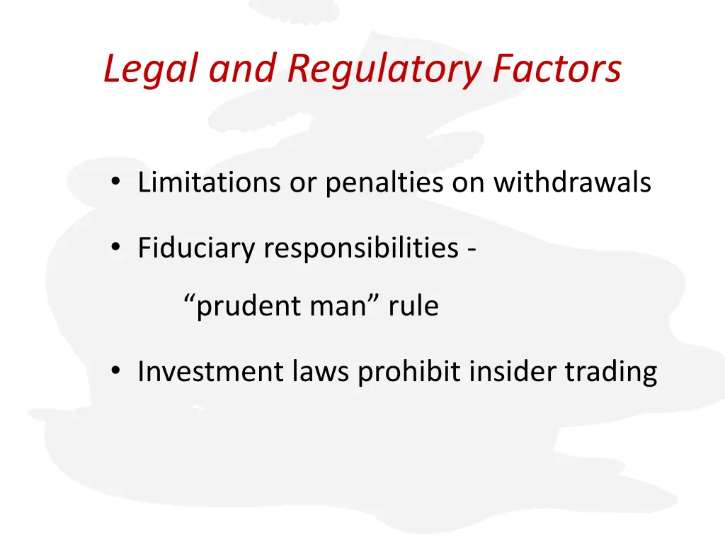 legal and regulatory factors