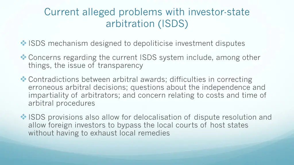 current alleged problems with investor state