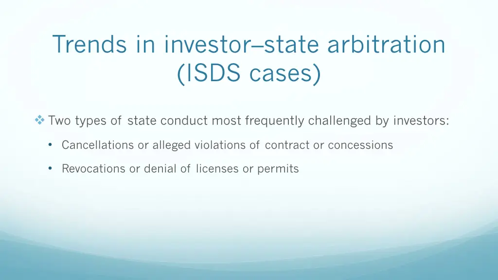 trends in investor state arbitration isds cases