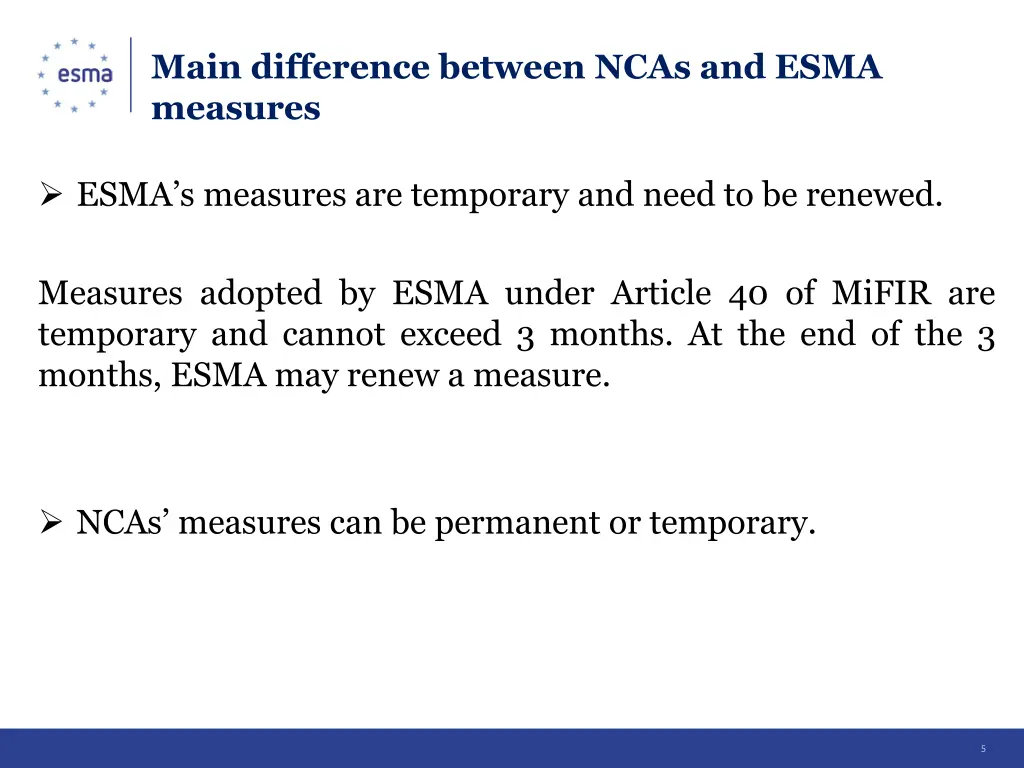 main difference between ncas and esma measures