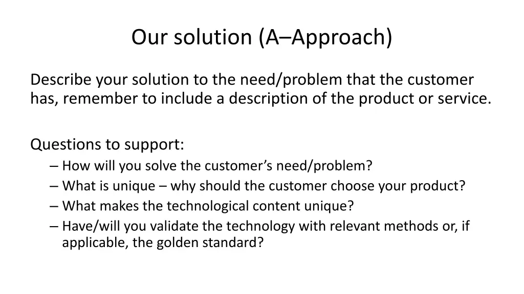 our solution a approach