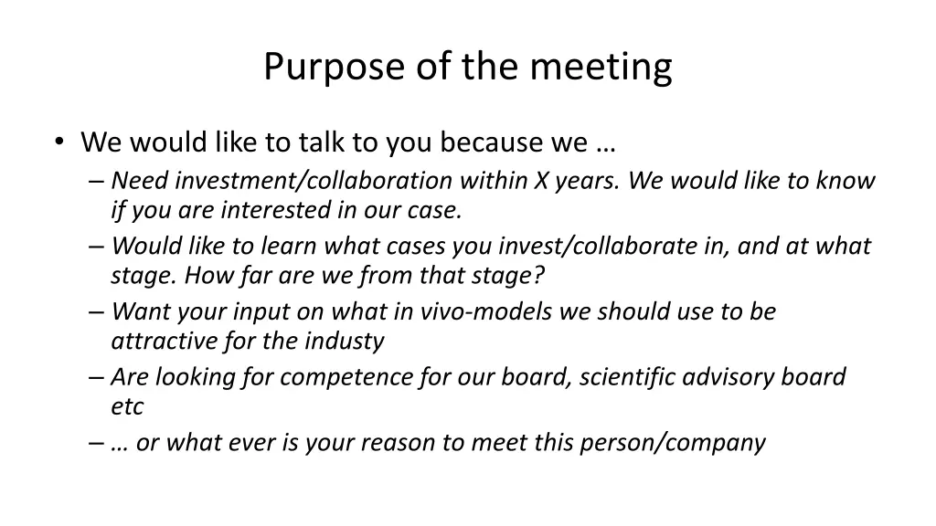 purpose of the meeting