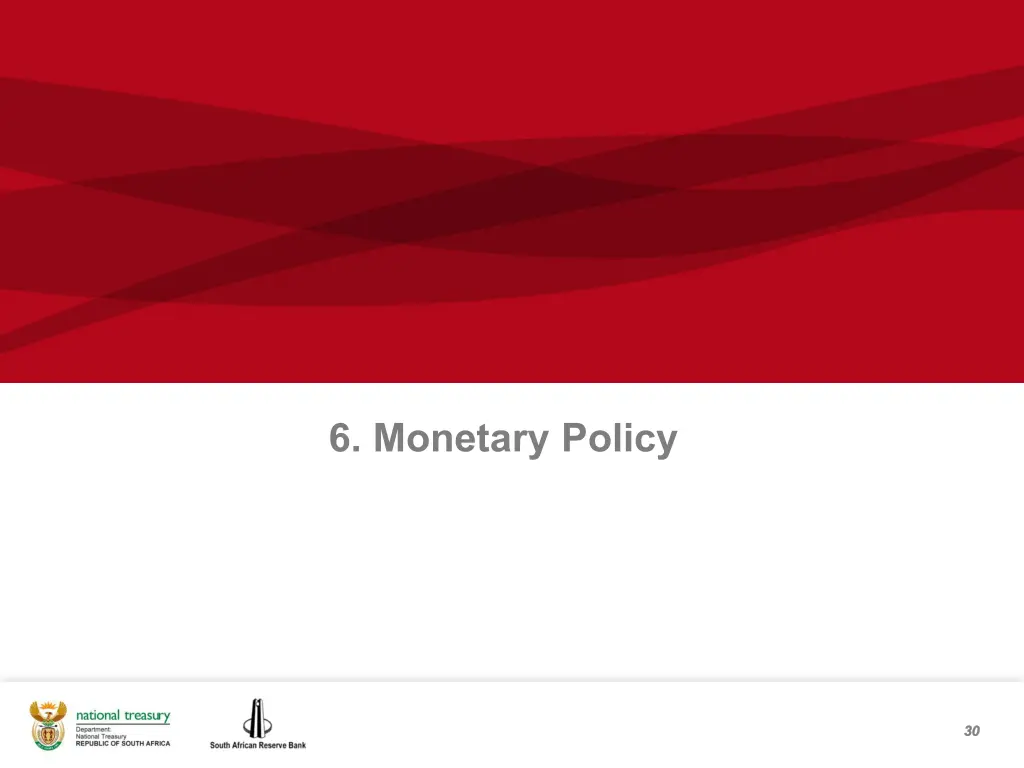 6 monetary policy