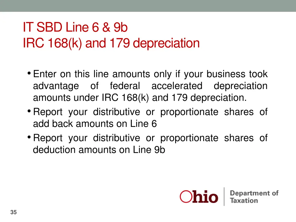 it sbd line 6 9b irc 168 k and 179 depreciation