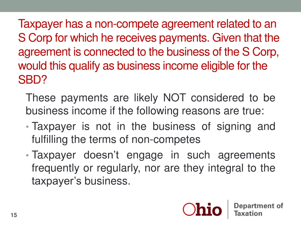 taxpayer has a non compete agreement related