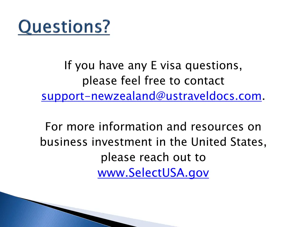 if you have any e visa questions please feel free