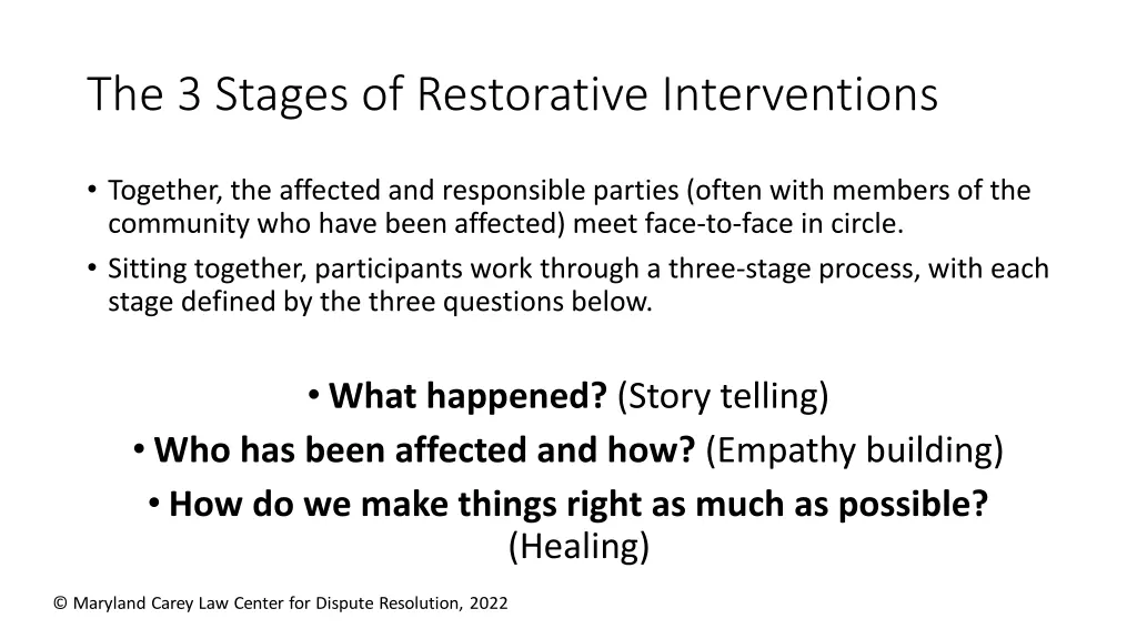 the 3 stages of restorative interventions