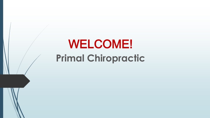 welcome welcome primal chiropractic