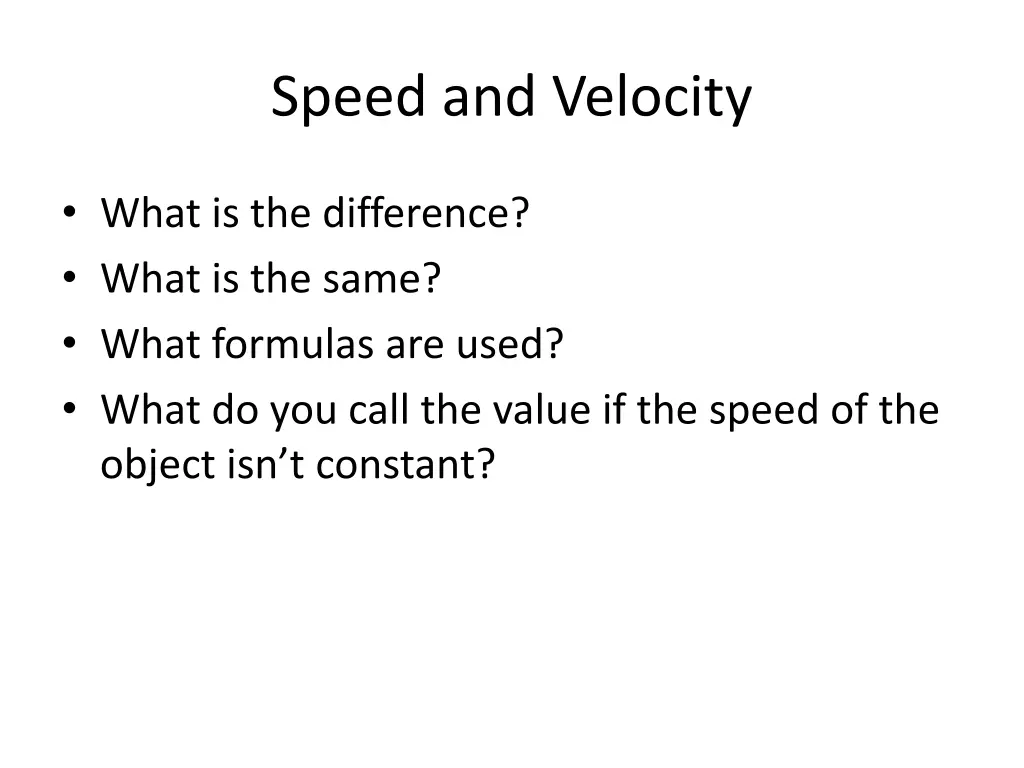 speed and velocity