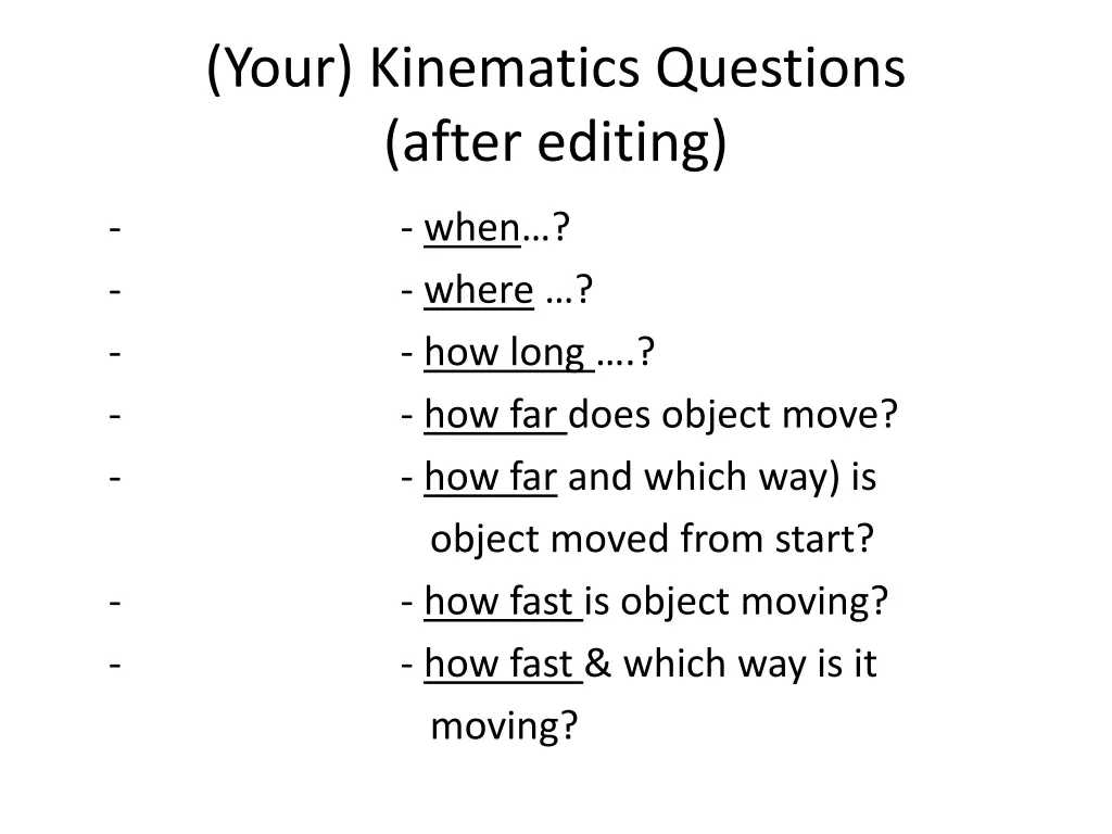 your kinematics questions after editing