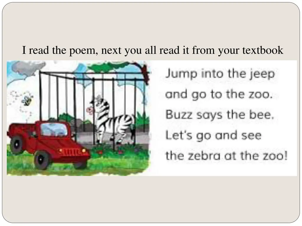 i read the poem next you all read it from your