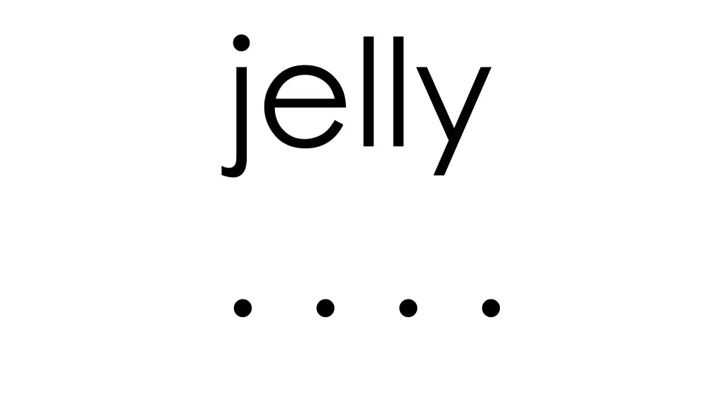 jelly 1