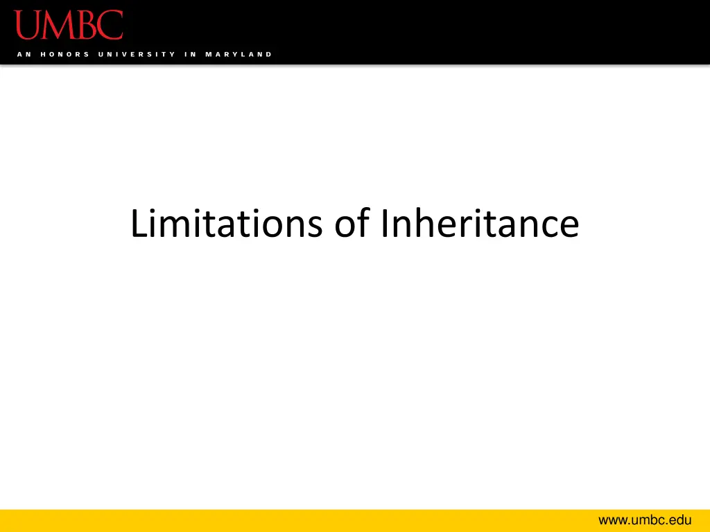 limitations of inheritance