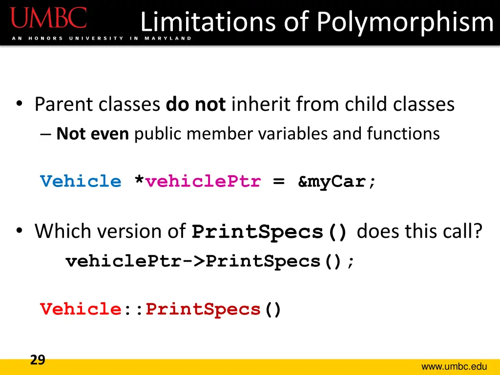 limitations of polymorphism 1