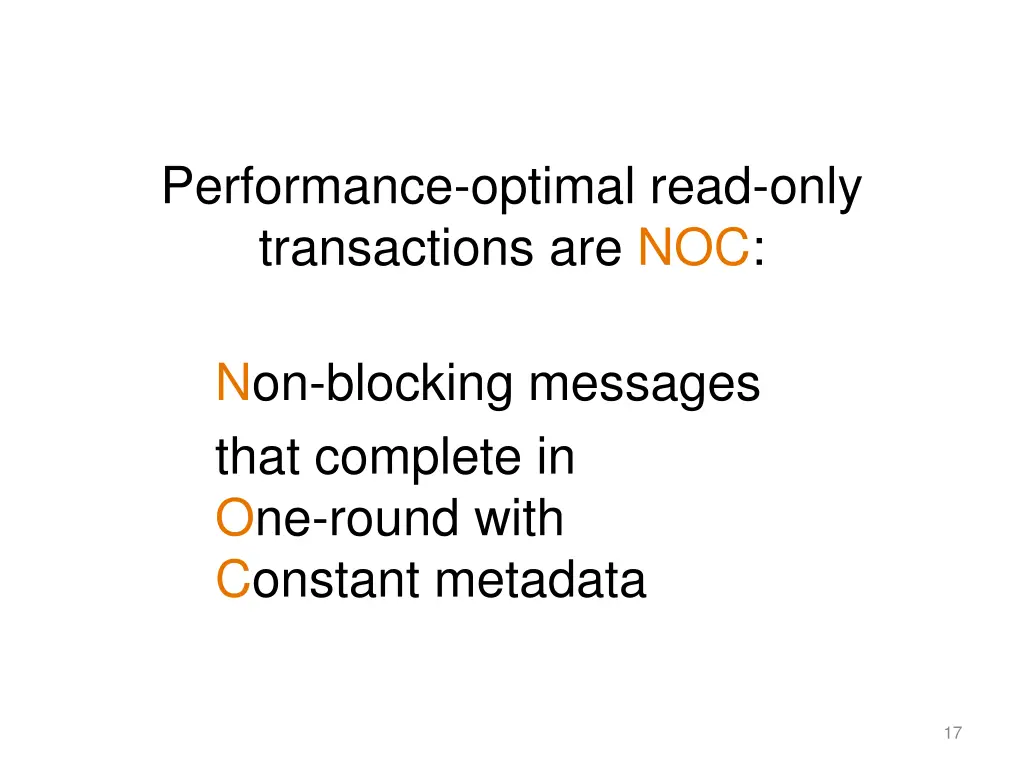 performance optimal read only transactions are noc