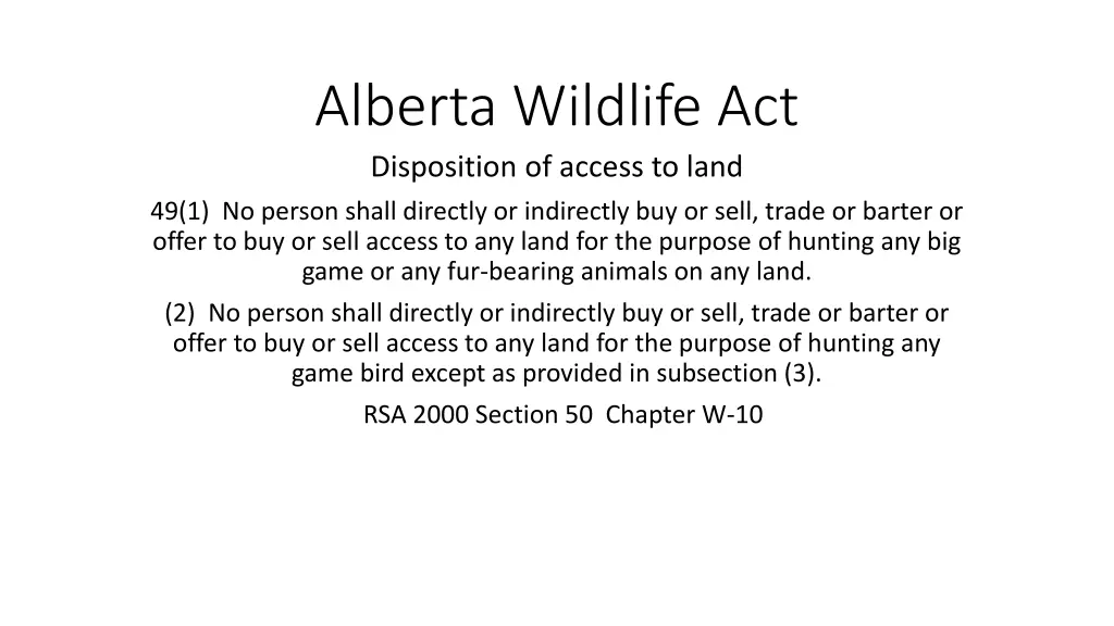 alberta wildlife act disposition of access to land