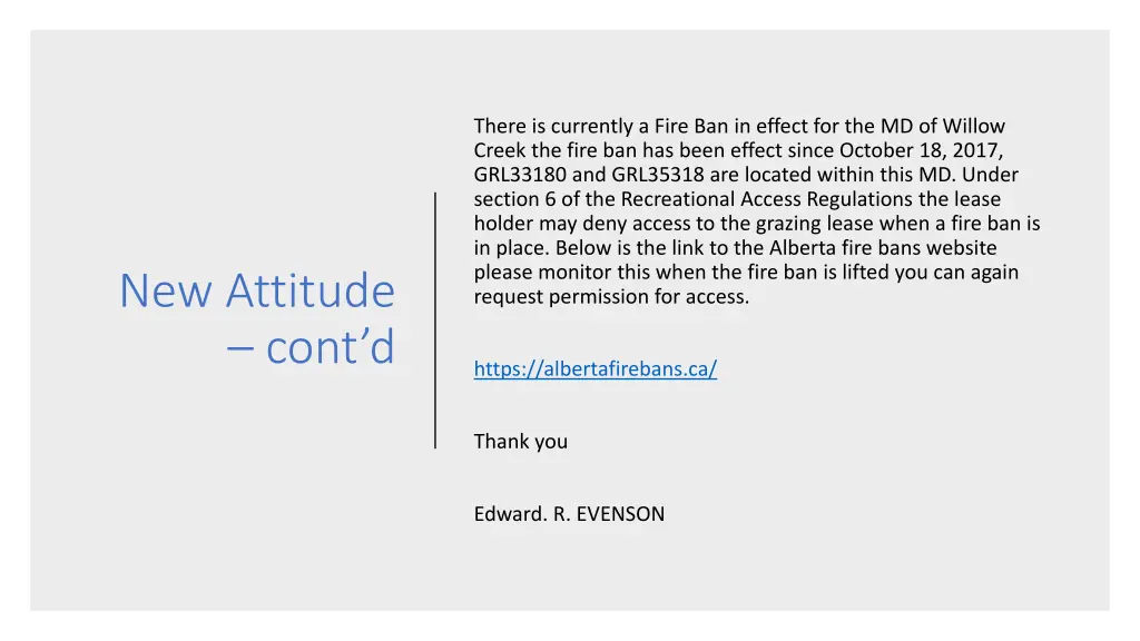 there is currently a fire ban in effect