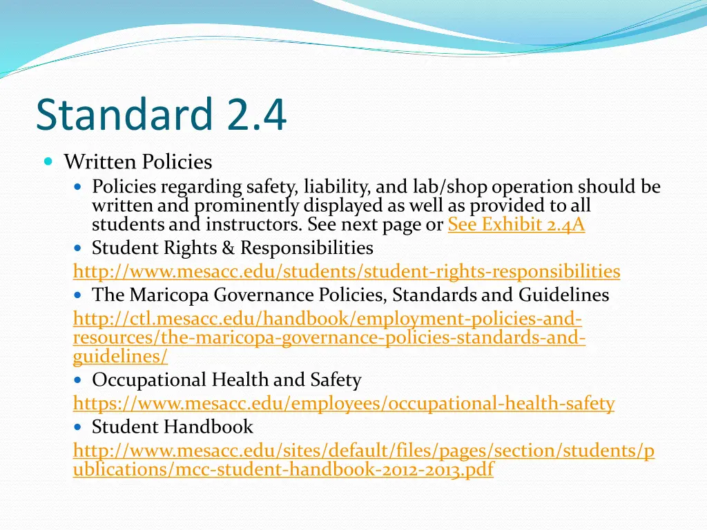 standard 2 4 written policies policies regarding