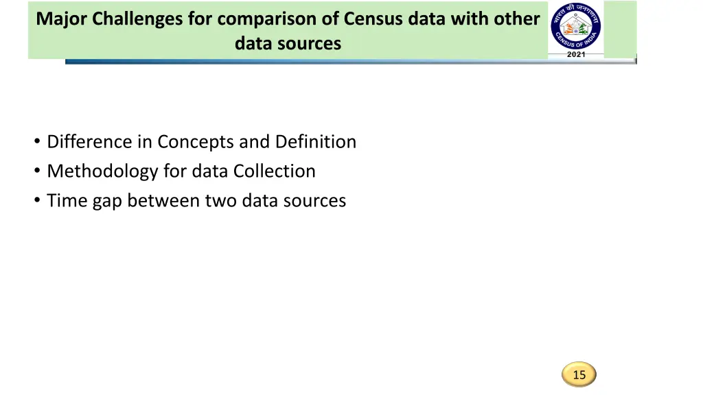 major challenges for comparison of census data