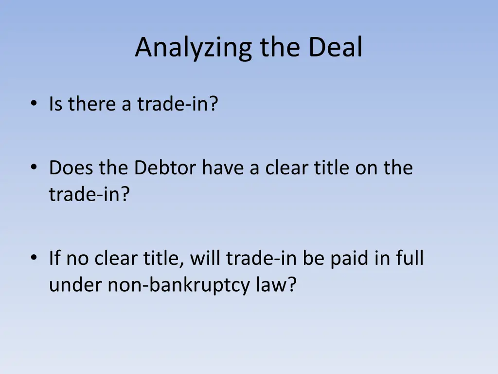 analyzing the deal 1