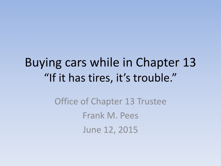 buying cars while in chapter 13 if it has tires