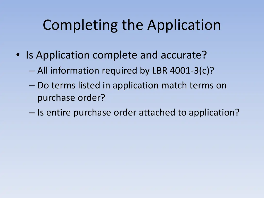 completing the application 1