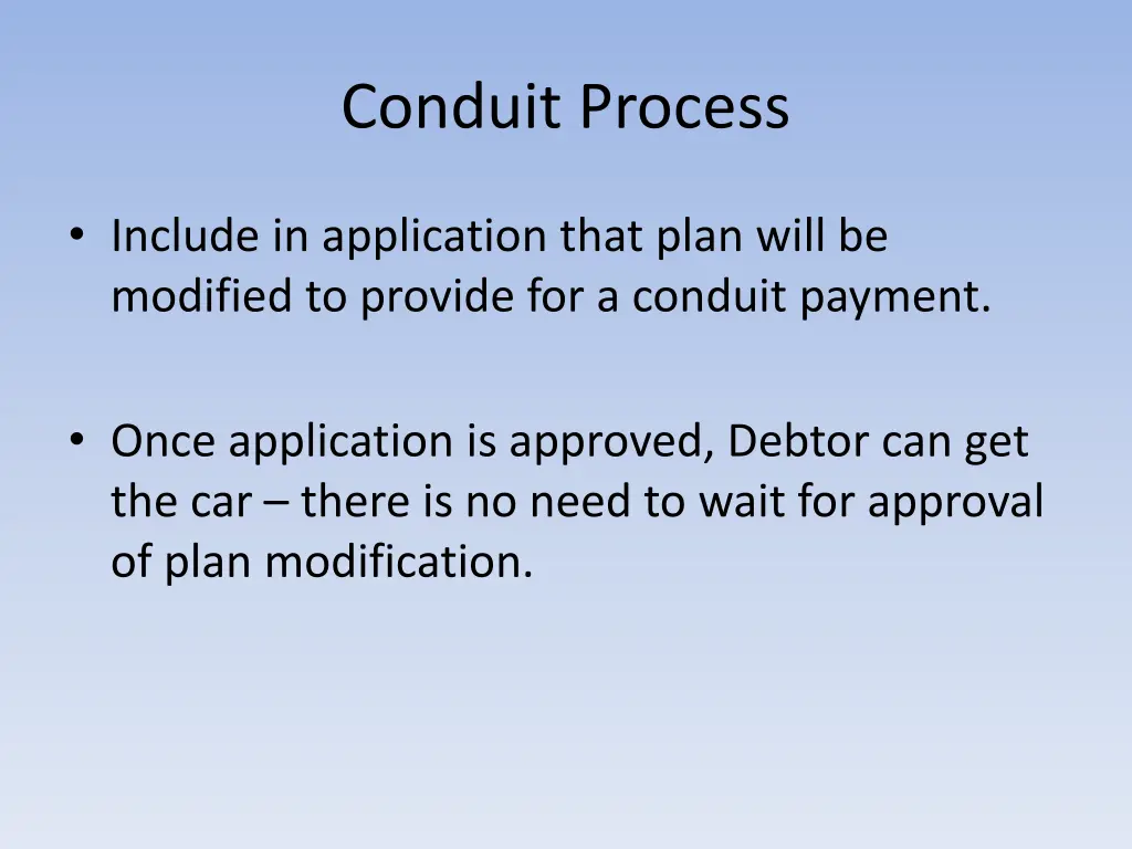 conduit process