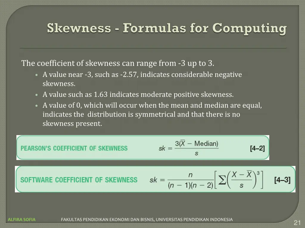 the coefficient of skewness can range from