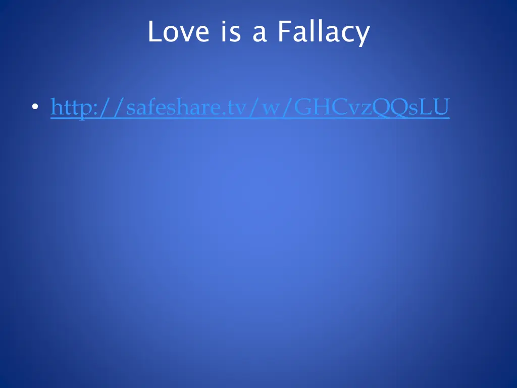 love is a fallacy