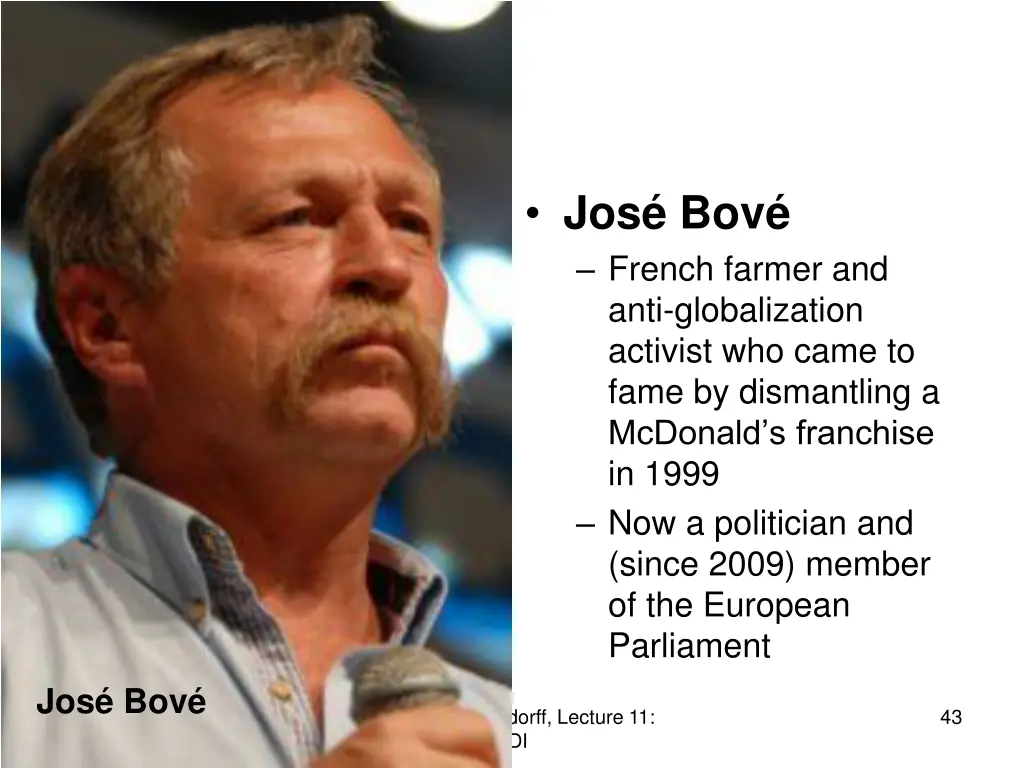 jos bov french farmer and anti globalization