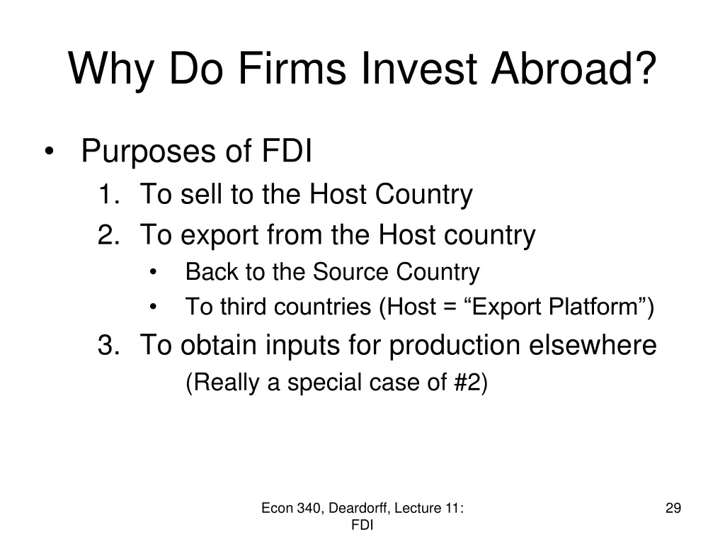 why do firms invest abroad