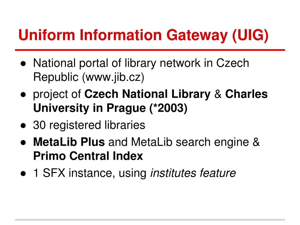 uniform information gateway uig