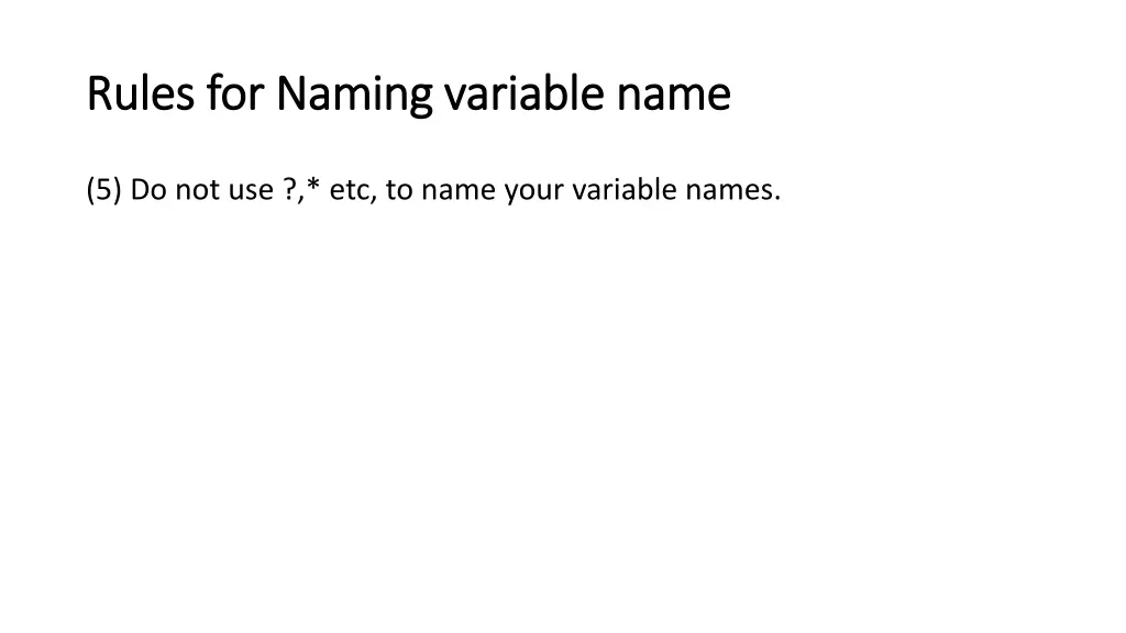 rules for naming variable name rules for naming 4