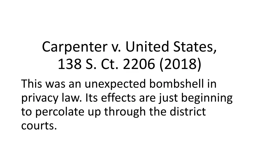 carpenter v united states 138 s ct 2206 2018 this