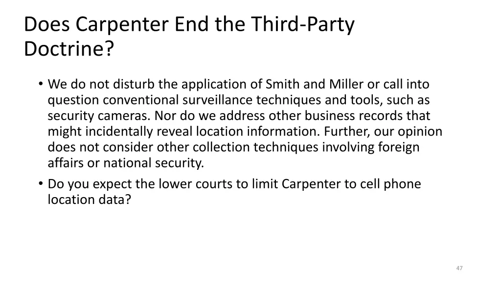 does carpenter end the third party doctrine