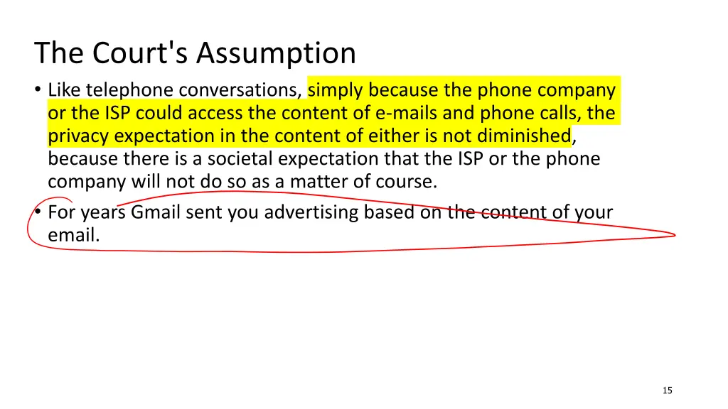 the court s assumption like telephone